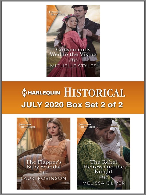 Title details for Harlequin Historical July 2020--Box Set 2 of 2 by Michelle Styles - Available